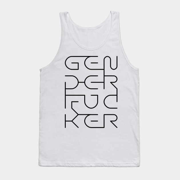 Gender F*cker (Black Line) Tank Top by SimpleThoughts